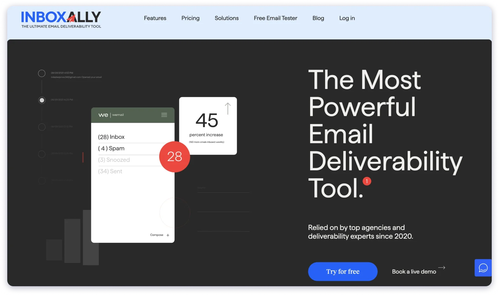 InboxAlly is an inbox placement testing tool that comes packaged with email warm-up.