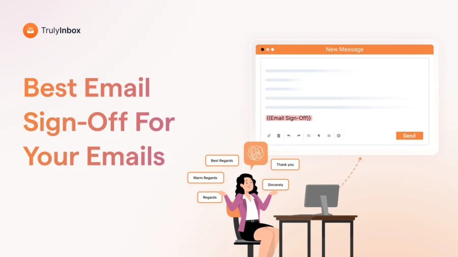In this blog, I have shared 20 best email sign offs you can use in different situations to end your emails with clarity and confidence.