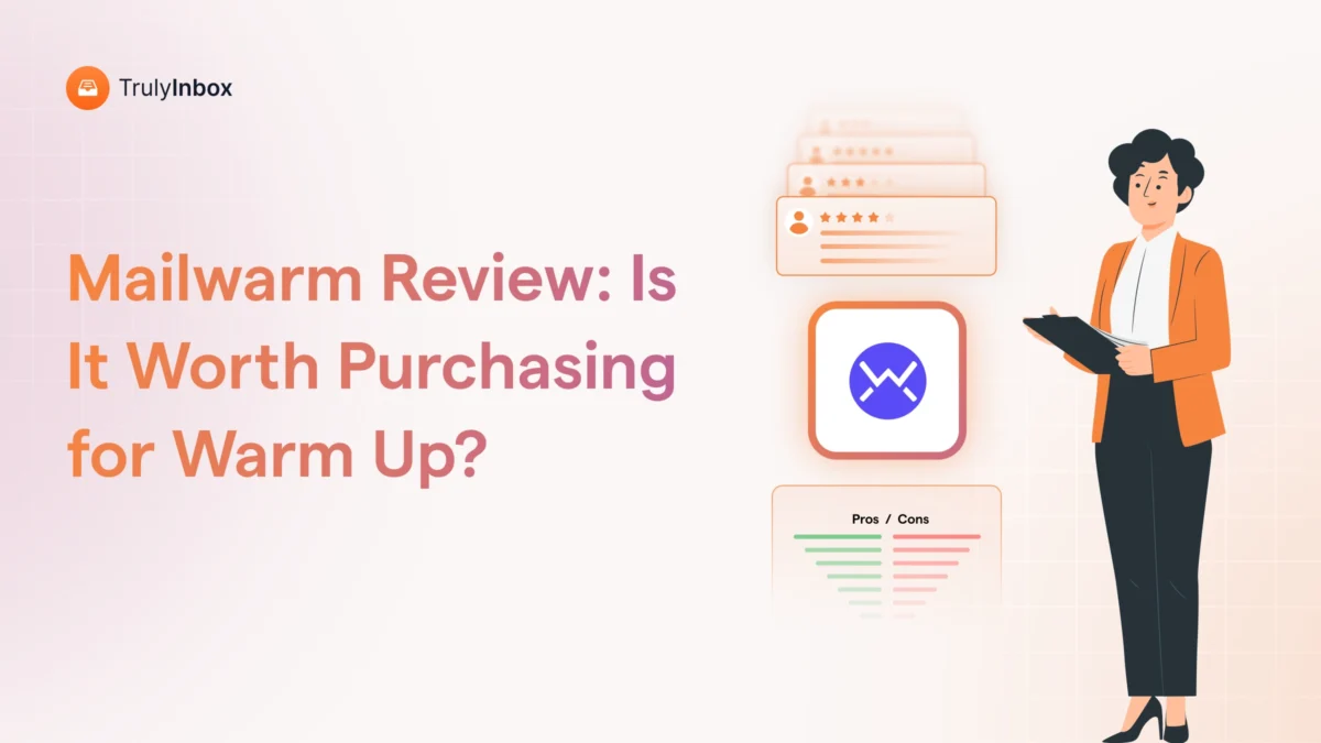 Is Mailwarm even worth purchasing 2026? I reviewed all user reviews, analyzed pricing, and tested Mailwarm myself. Here's my honest review.