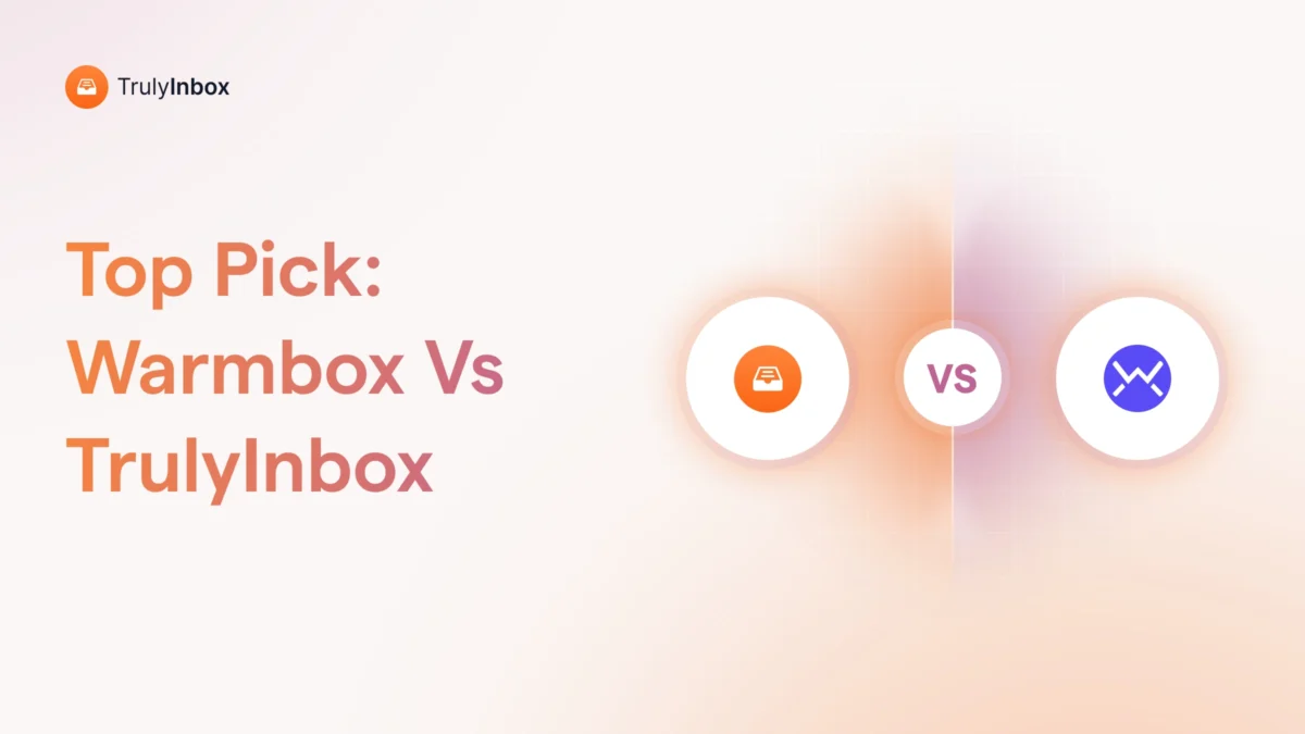 TrulyInbox vs Warmbox compared on pricing, scalability, features and real reviews. See which warm-up tool gives you more value as you scale in 2026.