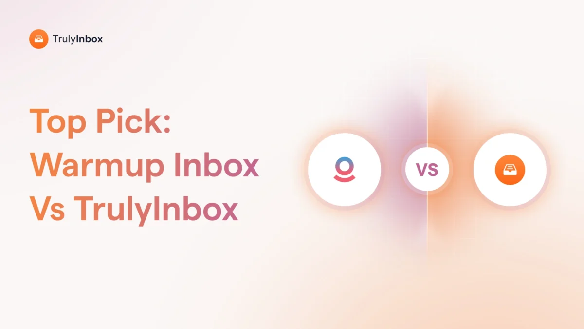 I tested Warmup Inbox vs TrulyInbox to compare warm up results and pricing. See which tool works better for scalable cold outreach in 2026.