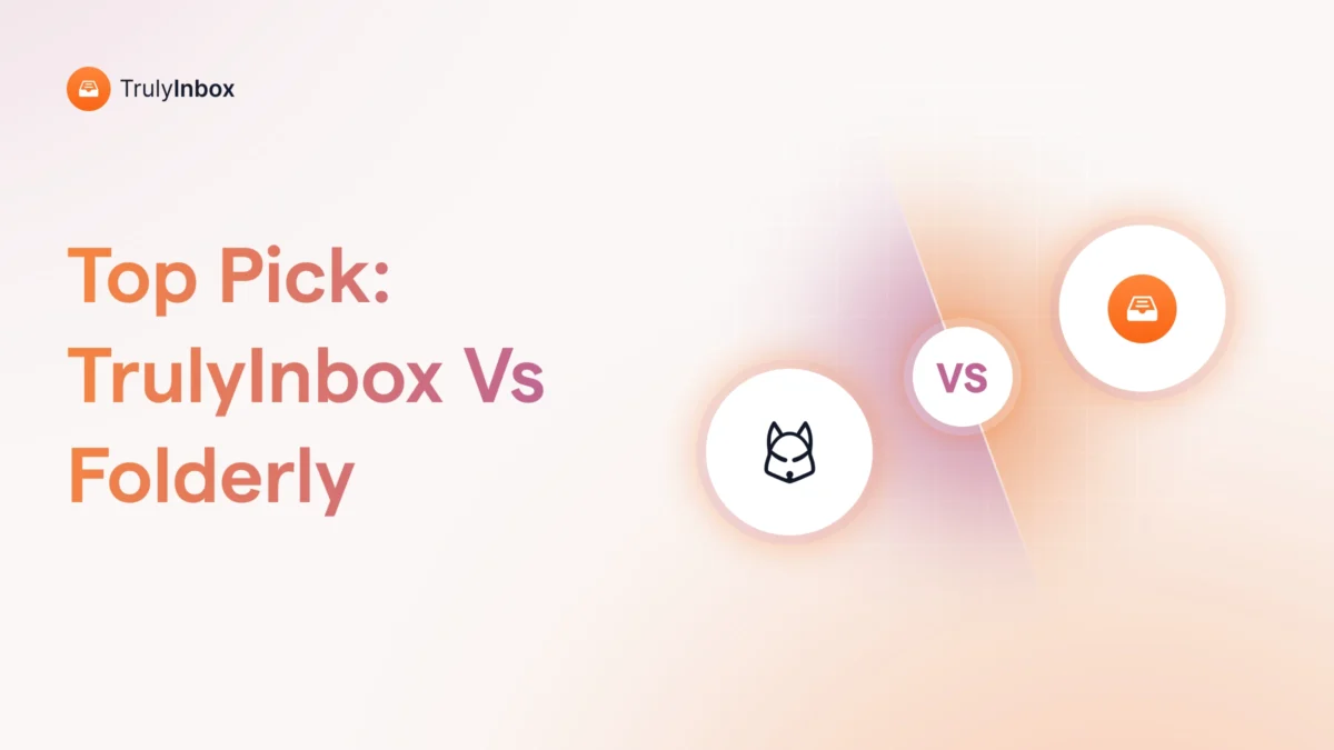 TrulyInbox vs Folderly compared. See real pricing at scale, feature breakdowns, and honest verdicts to pick the right tool for your cold email setup.