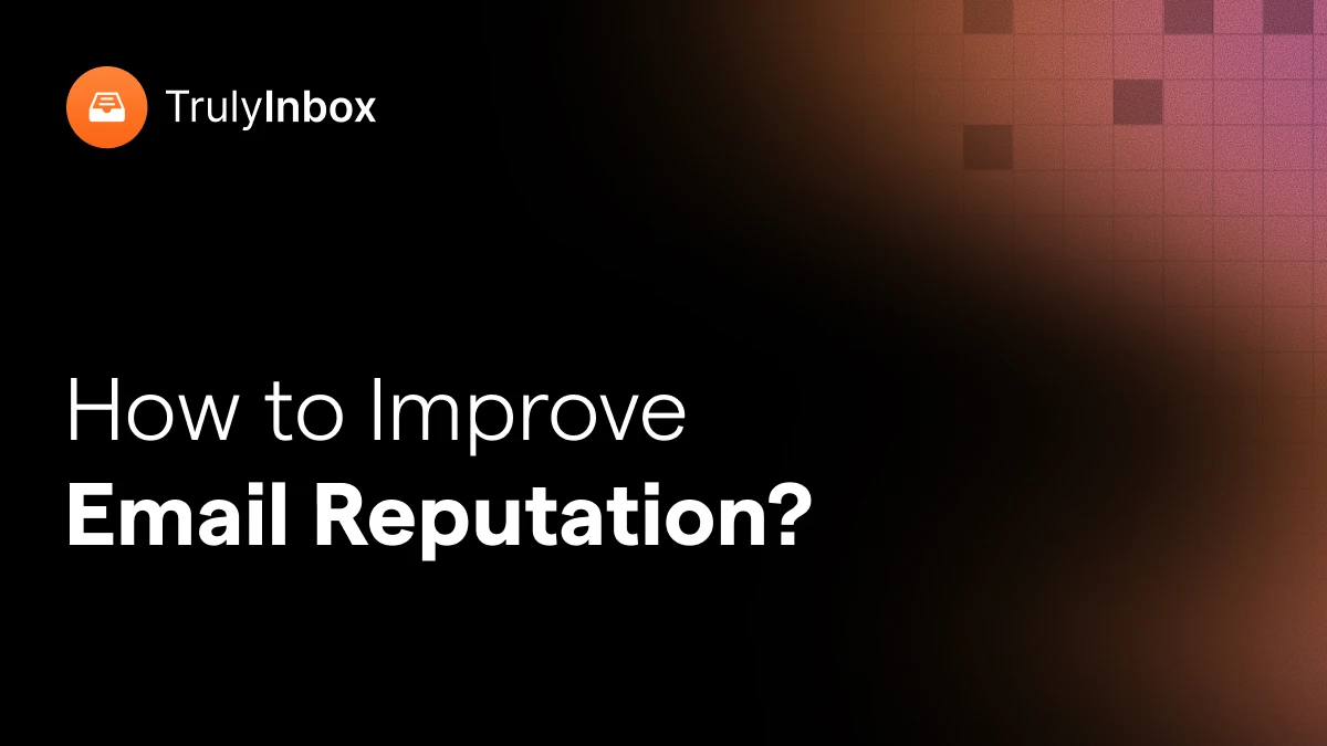 How to Check and Fix Email Reputation