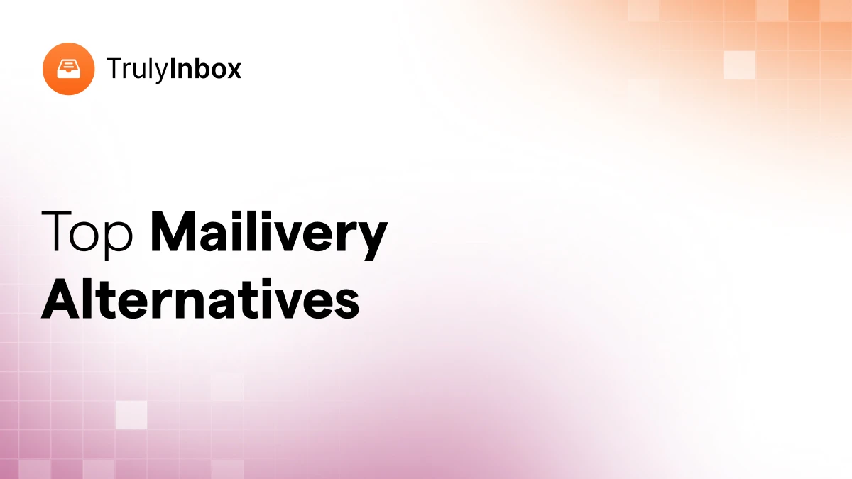 7 Best Mailivery Alternatives for Cold Email Teams in 2026